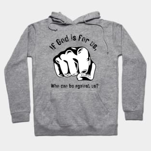 If God is for us Hoodie